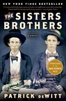 The Sisters Brothers - Patrick deWitt - 9780062041289