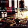 Fruits of the Harvest - Eric V. Copage - 9780062048301