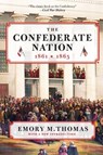 The Confederate Nation - Emory M. Thomas - 9780062061027