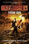 Gravediggers: Terror Cove - Christopher Krovatin - 9780062077455