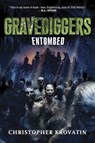 Gravediggers: Entombed - Christopher Krovatin - 9780062077486