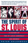 The Spirit of St. Louis - Peter Golenbock - 9780062078568
