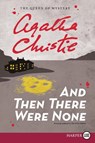 And Then There Were None - Agatha Christie - 9780062081520