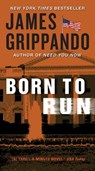 Born to Run - James Grippando - 9780062088109