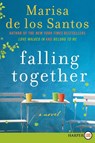 Falling Together - Marisa De Los Santos - 9780062088635