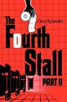 The Fourth Stall Part II - Chris Rylander - 9780062099259