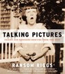 Talking Pictures - Ransom Riggs - 9780062099495