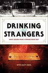 Drinking with Strangers - Butch Walker ; Matt Diehl - 9780062101372