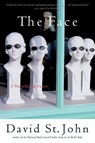 The Face - David St. John - 9780062105929