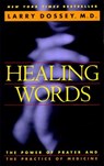 Healing Words - Larry Dossey - 9780062109705