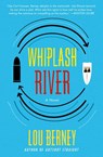 Whiplash River - Lou Berney - 9780062115287