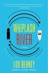 Whiplash River - Lou Berney - 9780062115294