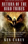 Return of the Bird Tribes - Ken Carey - 9780062116567