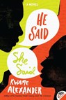 He Said, She Said - Kwame Alexander - 9780062118981