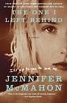 The One I Left Behind - Jennifer McMahon - 9780062122551