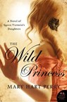 The Wild Princess - Mary Hart Perry - 9780062123473