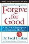 Forgive for Good - Frederic Luskin - 9780062151926
