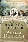 The Dakota Cipher - William Dietrich - 9780062191434