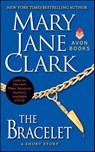 The Bracelet - Mary Jane Clark - 9780062194145