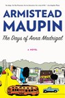 The Days of Anna Madrigal - Armistead Maupin - 9780062196279