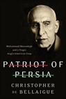 Patriot of Persia - Christopher de Bellaigue - 9780062196620