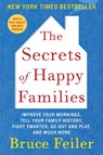 The Secrets of Happy Families - Bruce Feiler - 9780062199508