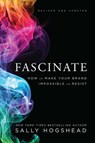 Fascinate, Revised and Updated - Sally Hogshead - 9780062206480
