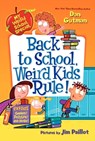 Back to School, Weird Kids Rule! - Dan Gutman - 9780062206855