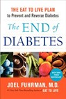 The End of Diabetes - M.D. Joel Fuhrman - 9780062219985