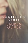 Vanishing Girls - Lauren Oliver - 9780062224118