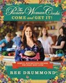 The Pioneer Woman Cooks—Come and Get It! - Ree Drummond - 9780062225276