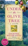 Under the Olive Tree - Courtney Miller Santo - 9780062230737