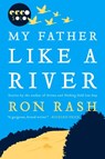 My Father Like a River - Ron Rash - 9780062261960