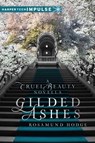 Gilded Ashes - Rosamund Hodge - 9780062266804