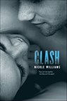 Clash - Nicole Williams - 9780062267160