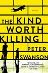 The Kind Worth Killing - Peter Swanson - 9780062267535