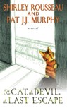 The Cat, the Devil, the Last Escape - Shirley Rousseau Murphy - 9780062269119