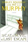 The Cat, the Devil, the Last Escape - Shirley Rousseau Murphy ; Pat J. J. Murphy - 9780062269126