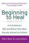 Beginning to Heal - Ellen Bass ; Laura Davis - 9780062270597