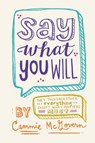 Say What You Will - Cammie McGovern - 9780062271112