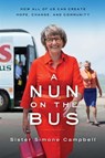 A Nun on the Bus - Sister Simone Campbell - 9780062273567