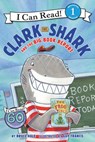 Clark the Shark and the Big Book Report - Bruce Hale - 9780062279125
