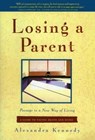 Losing a Parent - Alexandra Kennedy - 9780062281449