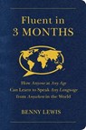 Fluent in 3 Months - Benny Lewis - 9780062282699