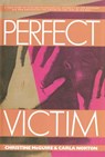 Perfect Victim - Christine McGuire ; Carla Norton - 9780062284525