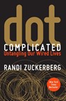 Dot Complicated - Randi Zuckerberg - 9780062285157