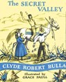 The Secret Valley - Clyde Robert Bulla - 9780062290632