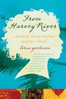 From Harvey River - Lorna Goodison - 9780062292223