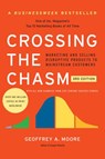 Crossing the Chasm, 3rd Edition - Geoffrey A. Moore - 9780062293008