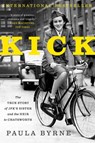 Kick - Paula Byrne - 9780062296283